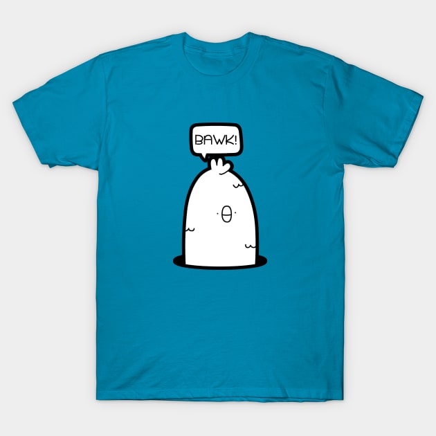 Bawk! T-Shirt by timbo